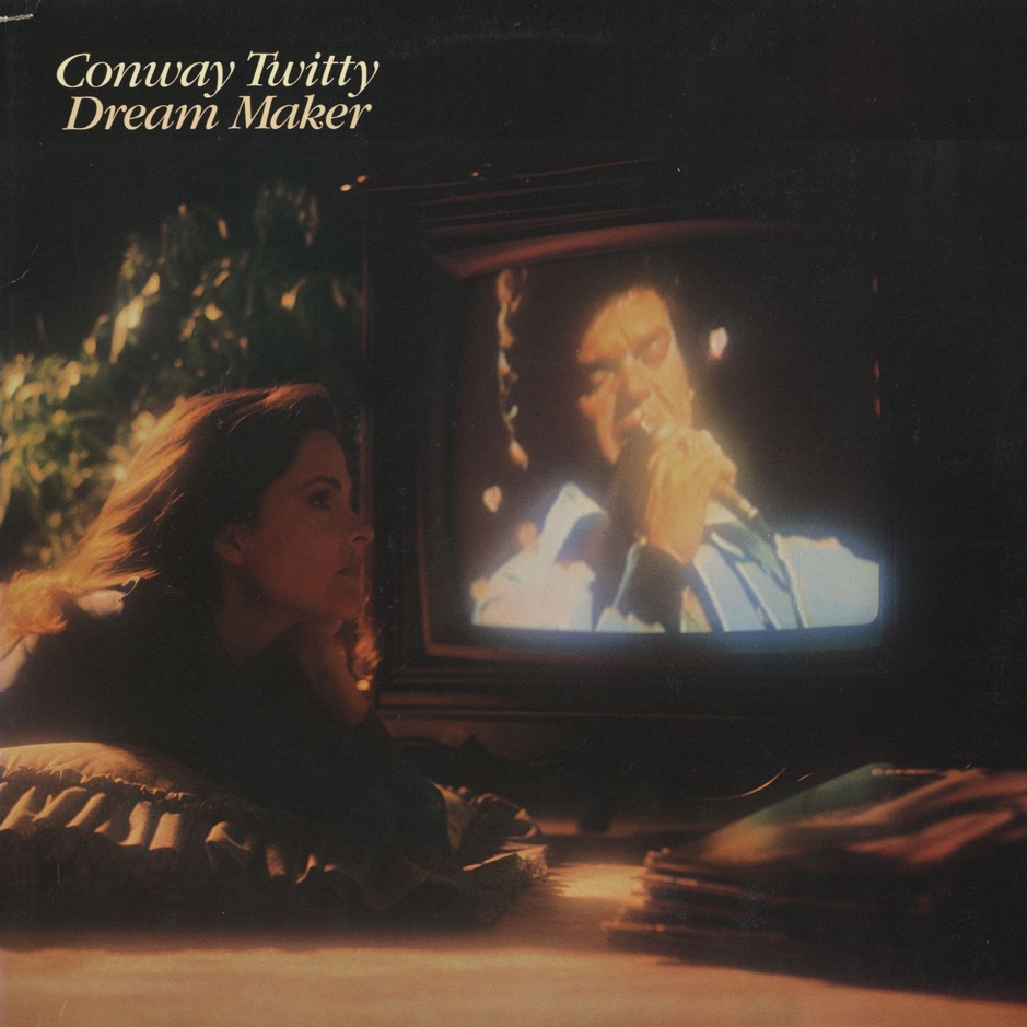 Conway Twitty - Dream Maker